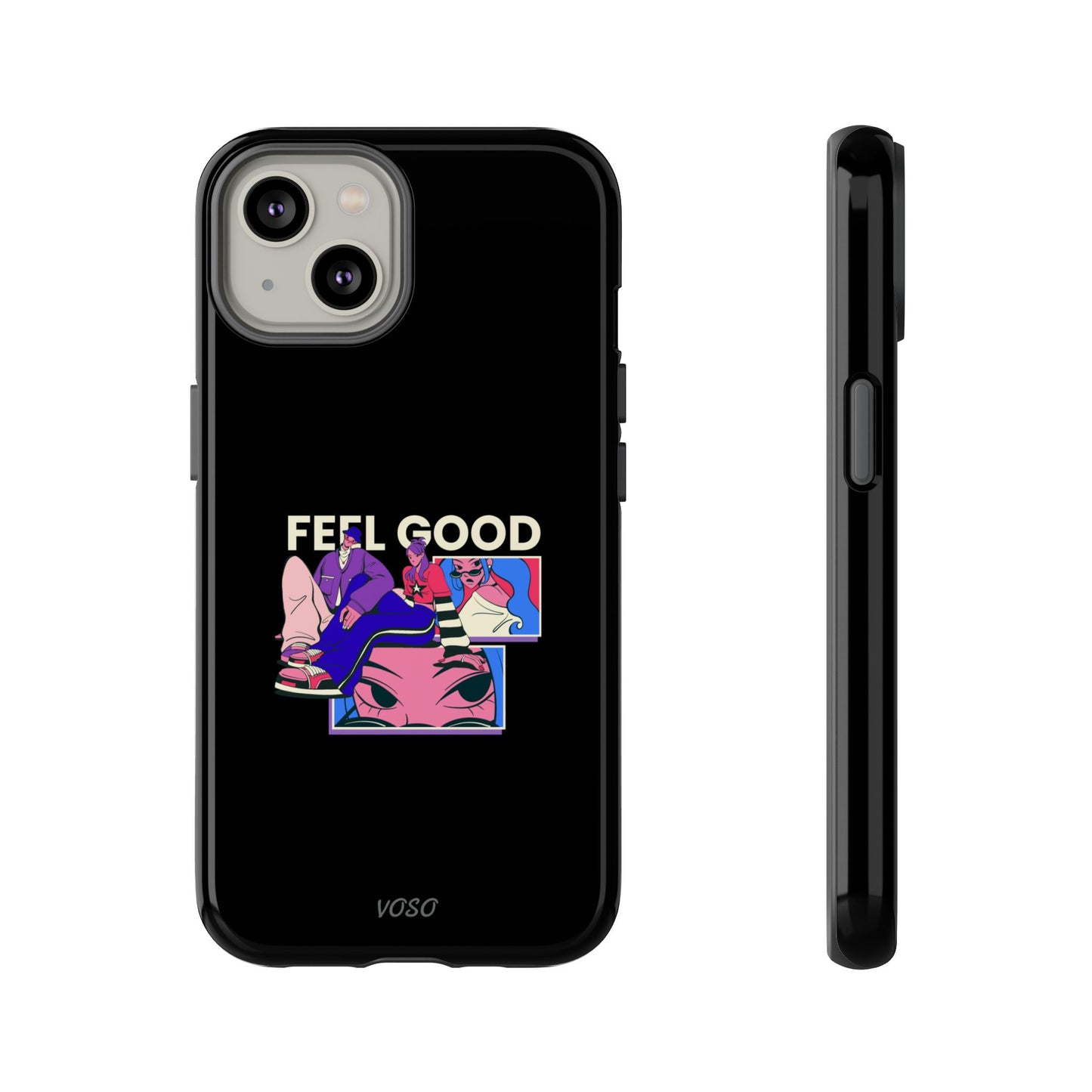 Feel Good Tough Phone Case - Stylish Protection for Trendsetters