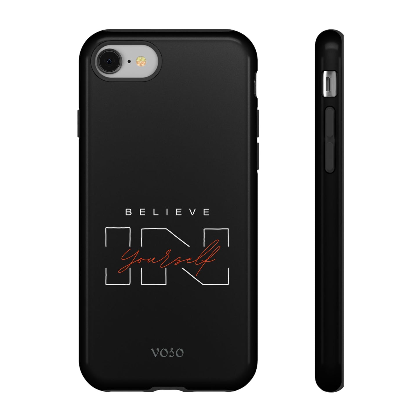 Believe in Yourself Tough Phone Case