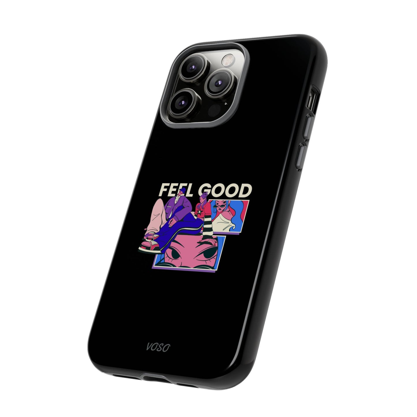 Feel Good Tough Phone Case - Stylish Protection for Trendsetters