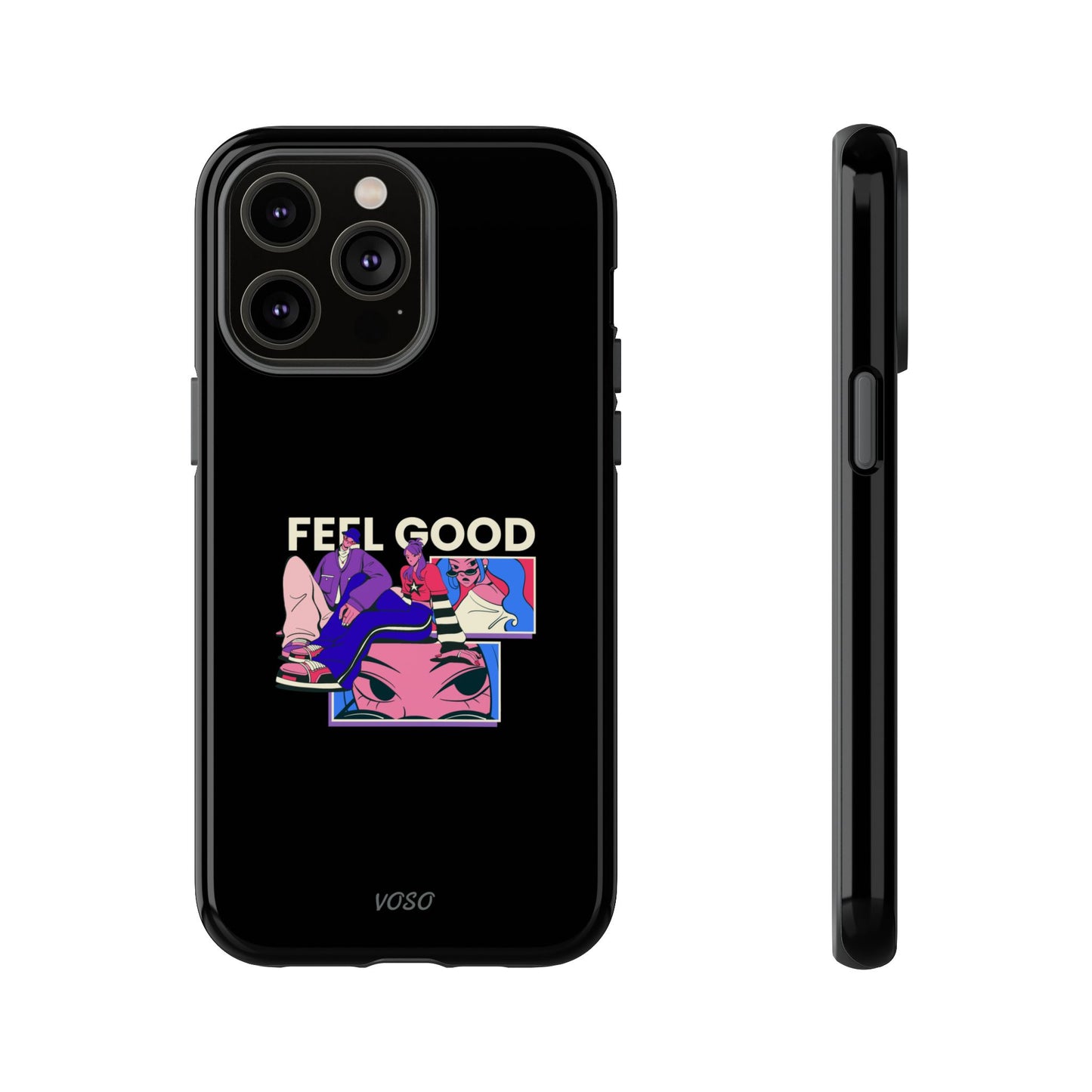 Feel Good Tough Phone Case - Stylish Protection for Trendsetters