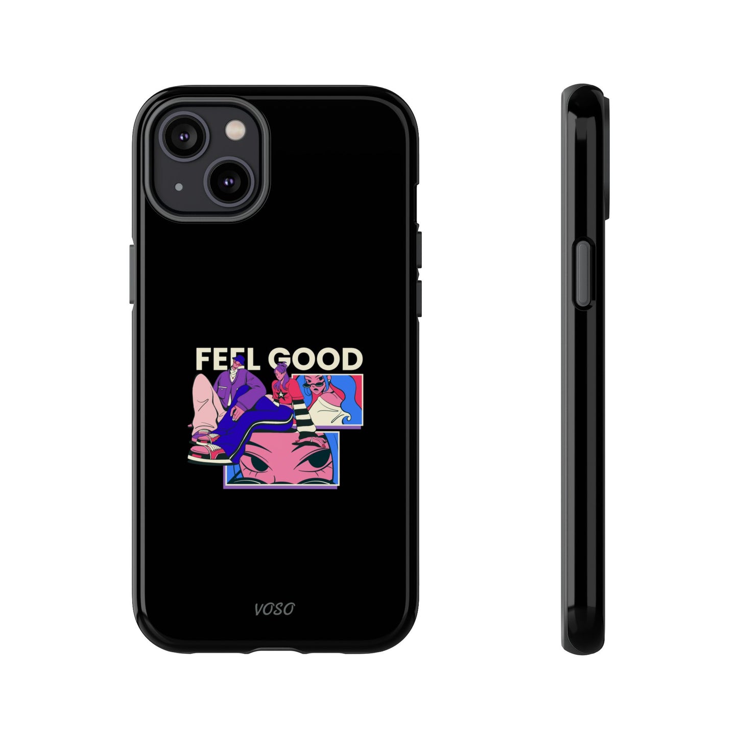 Feel Good Tough Phone Case - Stylish Protection for Trendsetters