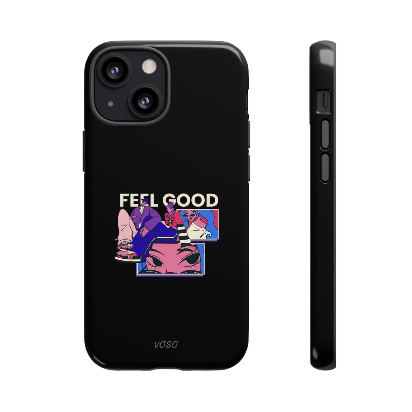 Feel Good Tough Phone Case - Stylish Protection for Trendsetters