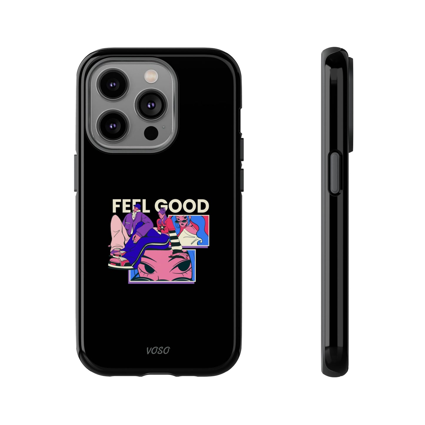 Feel Good Tough Phone Case - Stylish Protection for Trendsetters