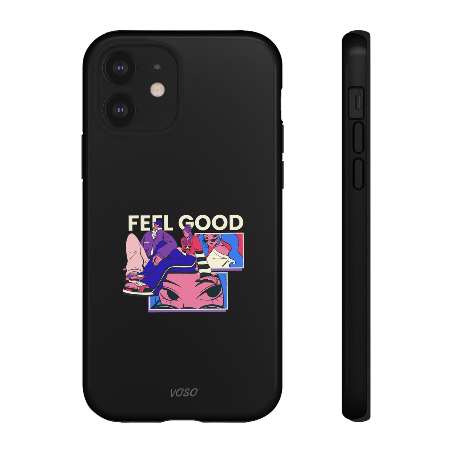 Feel Good Tough Phone Case - Stylish Protection for Trendsetters