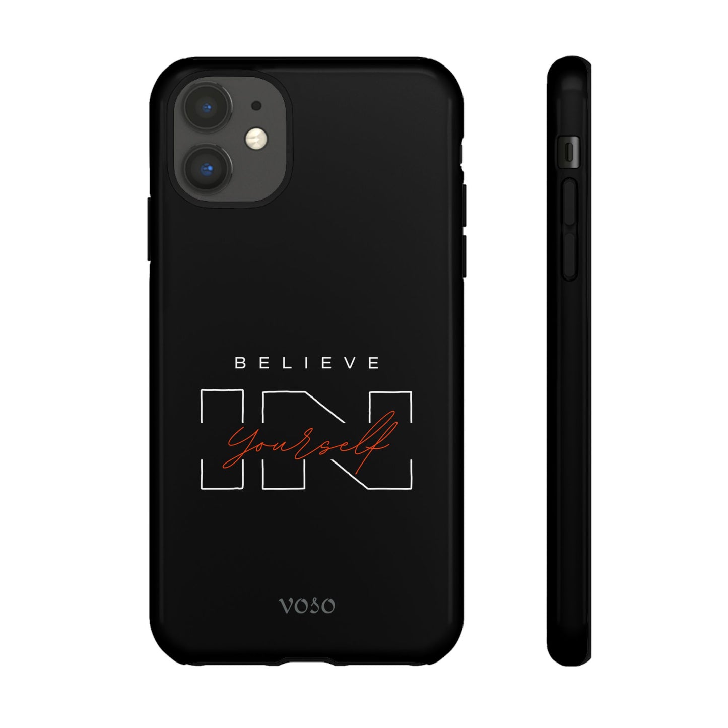 Believe in Yourself Tough Phone Case